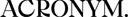 Acronym